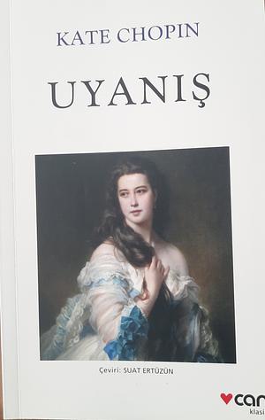 Uyanis by Kate Chopin