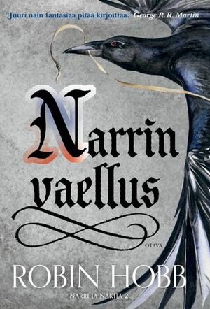 Narrin vaellus by Robin Hobb, Ilkka Rekiaro