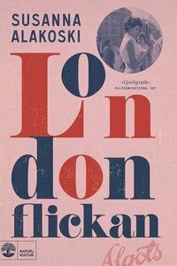 Londonflickan by Susanna Alakoski