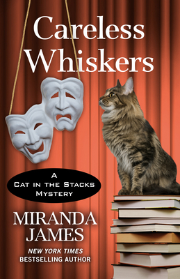 Careless Whiskers by Miranda James