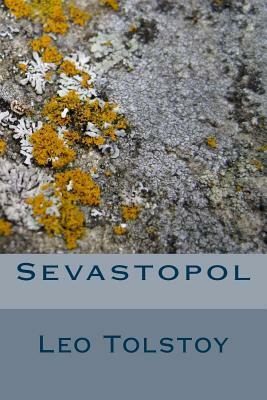 Sevastopol by Leo Tolstoy
