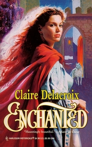 Enchanted by Claire Delacroix