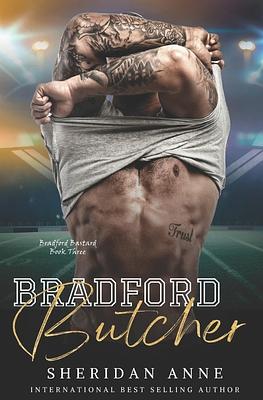 Bradford Butcher by Sheridan Anne