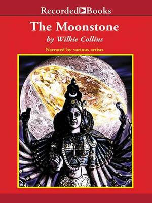 The Moonstone by Wilkie Collins