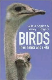 Birds: Their Habits and Skills by Gisela Kaplan