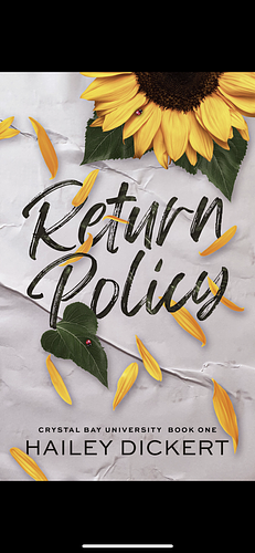 Return Policy by Hailey Dickert
