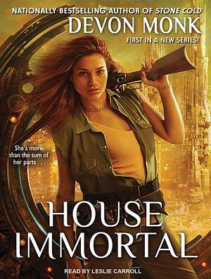 House Immortal by Devon Monk