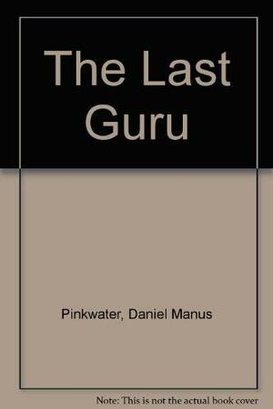 The Last Guru by Daniel Pinkwater