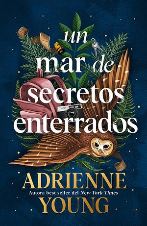 Un Mar de Secretos Enterrados by Adrienne Young
