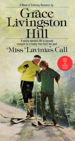 Miss Lavinia's Call by Grace Livingston Hill