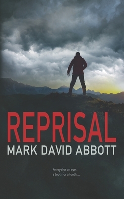 Reprisal: John Hayes #5 by Mark David Abbott