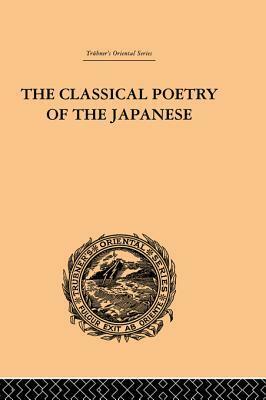 The Classical Poetry of the Japanese by Basil Hall Chamberlain