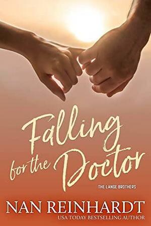 Falling for the Doctor by Nan Reinhardt