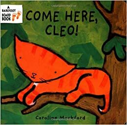 Come Here, Cleo! by Caroline Mockford