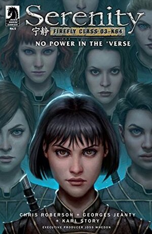 Serenity: No Power in the 'Verse #5 by Georges Jeanty, Chris Roberson, Wes Dzioba, Karl Story, Daniel Dos Santos