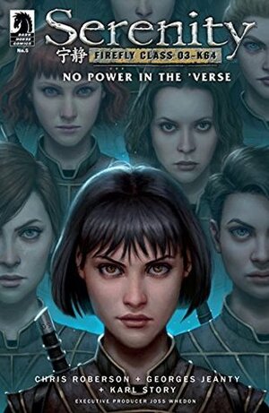 Serenity: No Power in the 'Verse #5 by Georges Jeanty, Daniel Dos Santos, Wes Dzioba, Karl Story, Chris Roberson