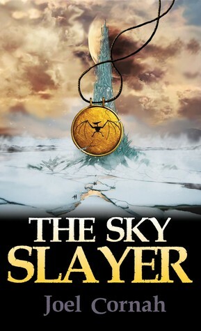 The Sky Slayer by Joel Cornah