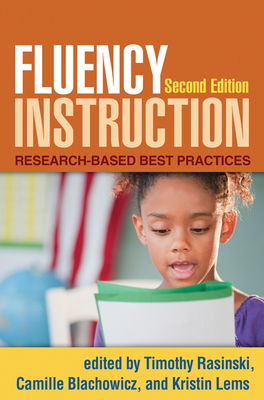 Fluency Instruction: Research-Based Best Practices by 