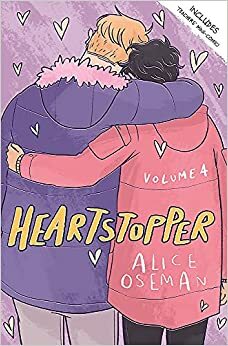 Heartstopper, Volume Four by Alice Oseman