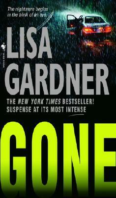 Gone: An FBI Profiler Novel by Lisa Gardner