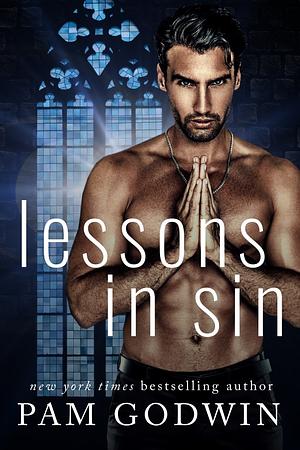 Lessons in Sin by Pam Godwin