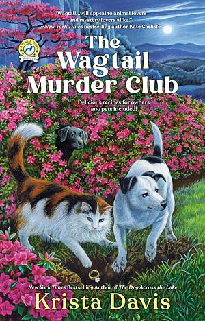 The Wagtail Murder Club by Krista Davis