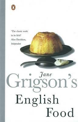 English Food by Jane Grigson, Sophie Grigson