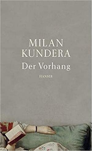 Der Vorhang by Milan Kundera, Uli Aumüller