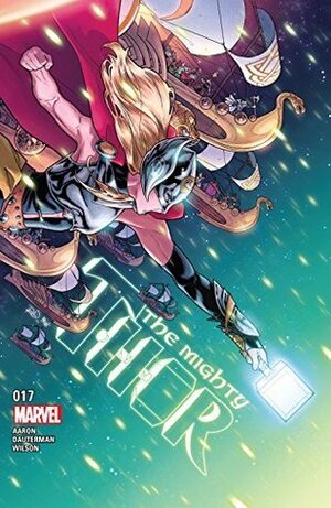 The Mighty Thor #17 by Jason Aaron, Russell Dauterman