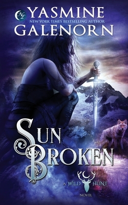 Sun Broken by Yasmine Galenorn