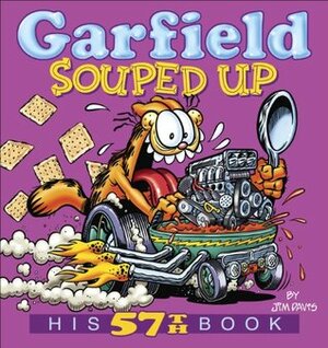 Garfield Souped Up: His 57th Book by Jim Davis