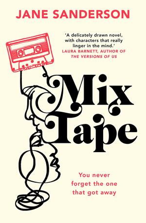 Mix Tape by Jane Sanderson