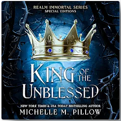 King of the Unblessed by Michelle M. Pillow