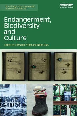 Endangerment, Biodiversity and Culture by 