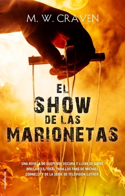 El Show de Las Marionetas by M. W. Craven