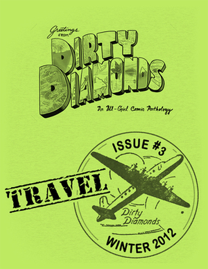 Dirty Diamonds #3 - Travel by Kelly Phillips, Claire Folkman