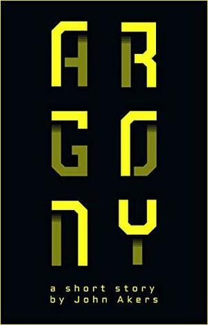 Argony by John Akers