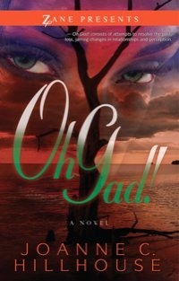 Oh Gad! by Joanne C. Hillhouse