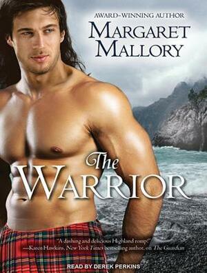 The Warrior by Margaret Mallory