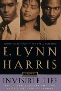 Invisible Life: Special Edition by E. Lynn Harris