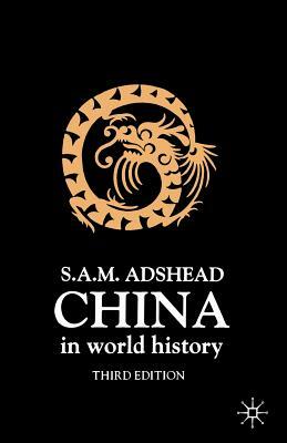 China in World History, Third Edition by Na Na