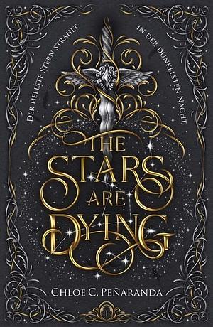 The Stars are Dying by Chloe C. Peñaranda