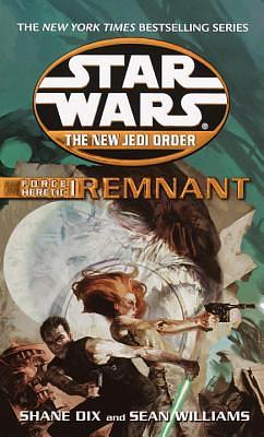 Force Heretic I: Remnant by Sean Williams, Shane Dix