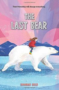 The Last Bear by Hannah Gold