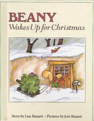 Beany Wakes Up for Christmas by Lisa Bassett, Jeni Bassett