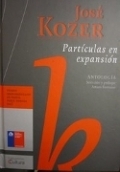 Partículas en expansión by José Kozer