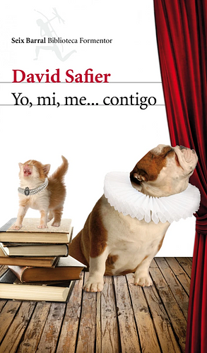 Yo, mi, me... contigo by David Safier