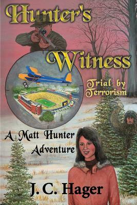 Hunter's Witness by John C. Hager