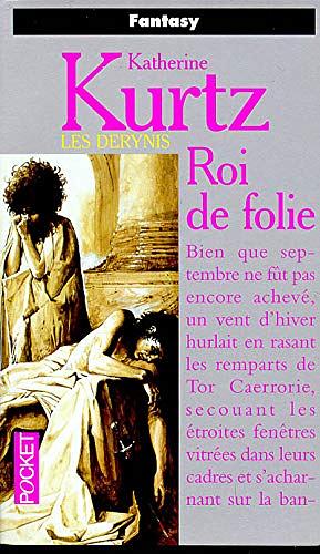 Roi de folie by Katherine Kurtz