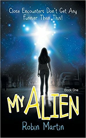 My Alien by Robin Martin